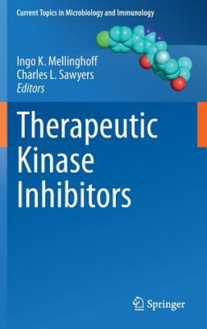 Könyv Therapeutic Kinase Inhibitors Ingo K. Mellinghoff