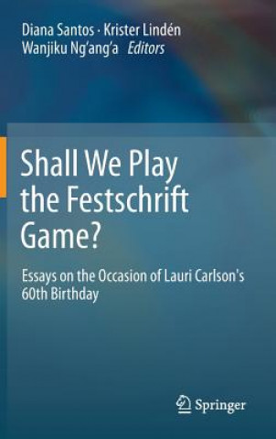 Libro Shall We Play the Festschrift Game? Diana Santos