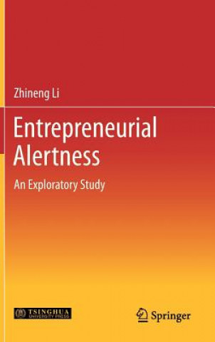 Kniha Entrepreneurial Alertness Zhineng Li