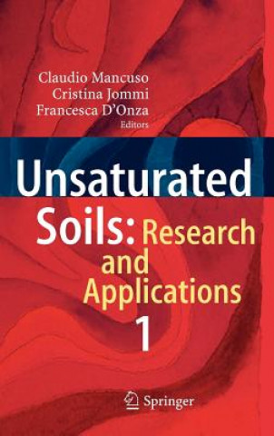 Knjiga Unsaturated Soils: Research and Applications Claudio Mancuso