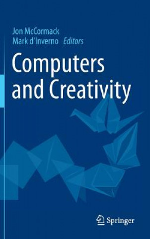 Carte Computers and Creativity Jon McCormack