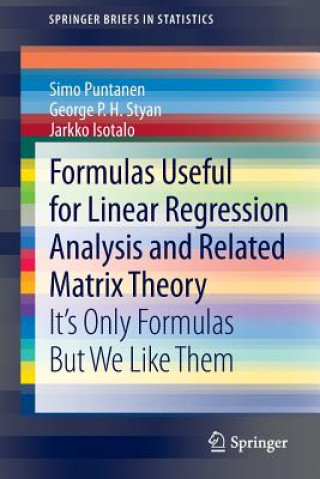 Carte Formulas Useful for Linear Regression Analysis and Related Matrix Theory Simo Puntanen