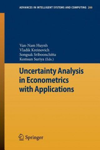 Könyv Uncertainty Analysis in Econometrics with Applications Van-Nam Huynh