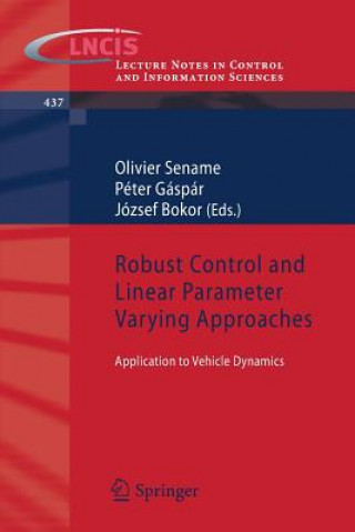 Carte Robust Control and Linear Parameter Varying Approaches József Bokor