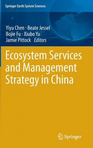 Kniha Ecosystem Services and Management Strategy in China Yiyu Chen