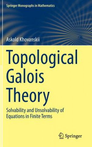 Könyv Topological Galois Theory Askold Khovanskii