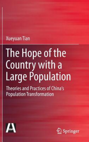 Knjiga Hope of the Country with a Large Population Xueyuan Tian