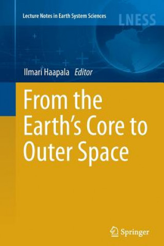 Kniha From the Earth's Core to Outer Space Ilmari Haapala