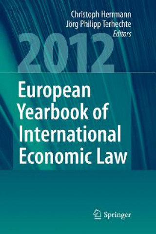 Kniha European Yearbook of International Economic Law 2012 Christoph Herrmann