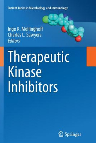Kniha Therapeutic Kinase Inhibitors Ingo K. Mellinghoff