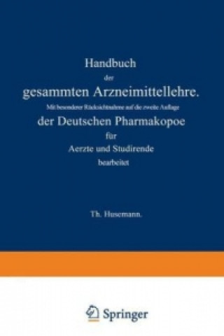 Carte Handbuch der gesammten Arzneimittellehre, 2 Tle. Theodor Husemann