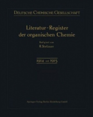 Kniha Literatur-Register der Organischen Chemie Robert Stelzner