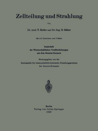 Könyv Zellteilung Und Strahlung T. Reiter