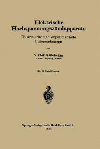 Kniha Elektrische Hochspannungsz ndapparate Viktor Kulebakin