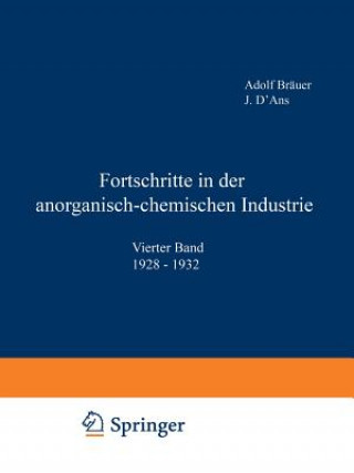 Kniha Fortschritte in der anorganisch-chemischen Industrie Adolf Bräuer
