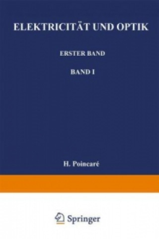 Kniha Elektricität und Optik, 2 Teile Poincaré Poincaré