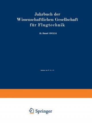Könyv Jahrbuch Der Wissenschaftlichen Gesellschaft Fur Flugtechnik issenschaftliche Gesellschaft für Flugtechnik