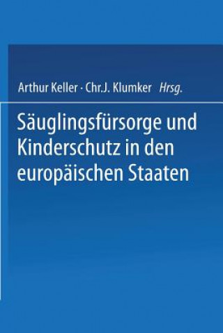 Könyv Sauglingsfursorge und Kinderschutz in den europaischen Staaten I. Andersson