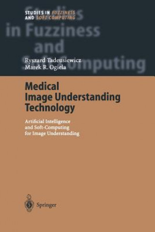 Книга Medical Image Understanding Technology Ryszard Tadeusiewicz