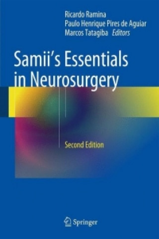 Carte Samii's Essentials in Neurosurgery Ricardo Ramina