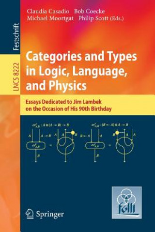 Książka Categories and Types in Logic, Language, and Physics Claudia Casadio