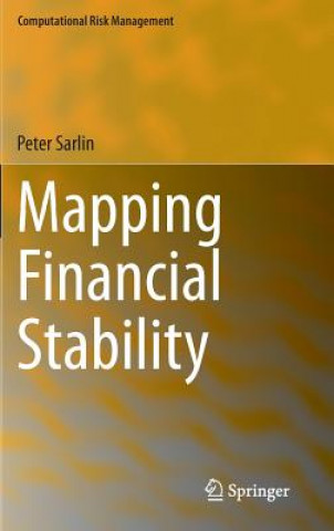 Kniha Mapping Financial Stability Peter Sarlin