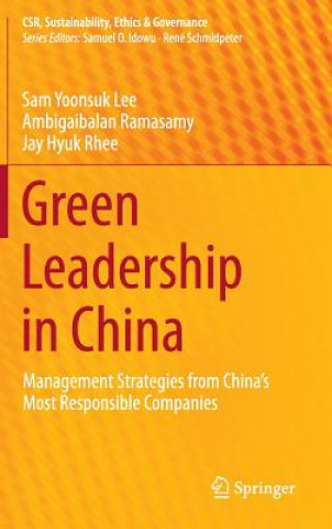 Knjiga Green Leadership in China Sam Yoonsuk Lee