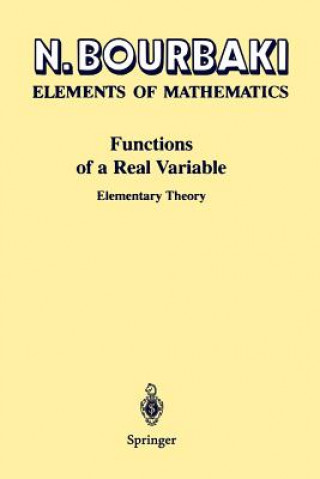 Carte Elements of Mathematics Functions of a Real Variable N. Bourbaki