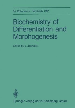 Book Biochemistry of Differentiation and Morphogenesis L. Jaenicke