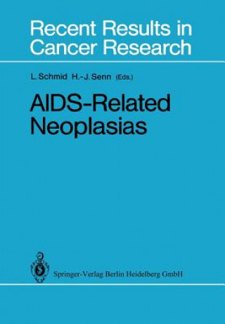 Kniha AIDS-Related Neoplasias Luzius Schmid
