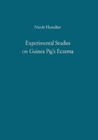 Carte Experimental Studies on Guinea Pig's Eczema Nicole Hunziker