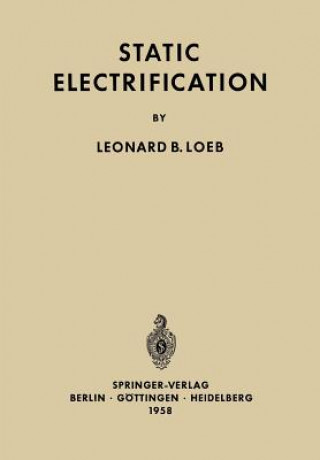 Buch Static Electrification L. B. Loeb