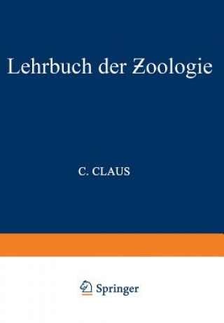 Könyv Lehrbuch Der Zoologie C. Claus