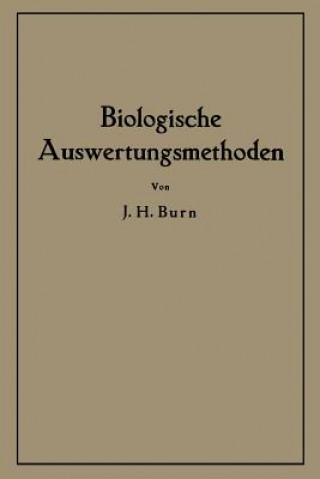 Livre Biologische Auswertungsmethoden J. H. Burn