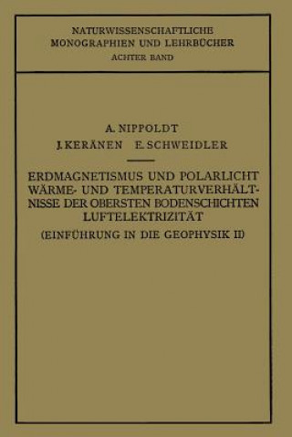 Könyv Einfuhrung in Die Geophysik A. Nippoldt