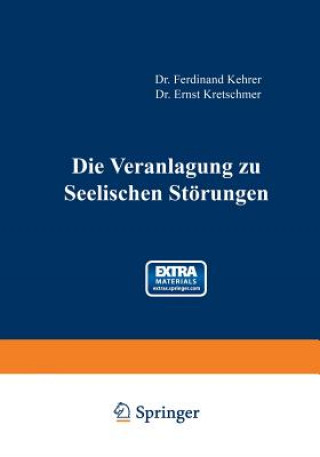 Kniha Veranlagung Zu Seelischen Stoerungen Ferdinand Kehrer