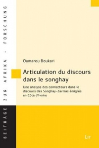 Książka Articulation du discours dans le songhay Oumarou Boukari