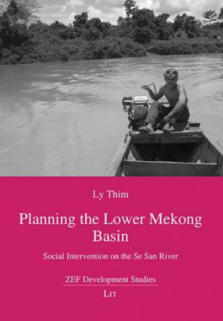 Книга Planning the Lower Mekong Basin Ly Thim