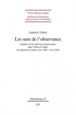 Buch Les sens de l'observance Ludovic Viallet