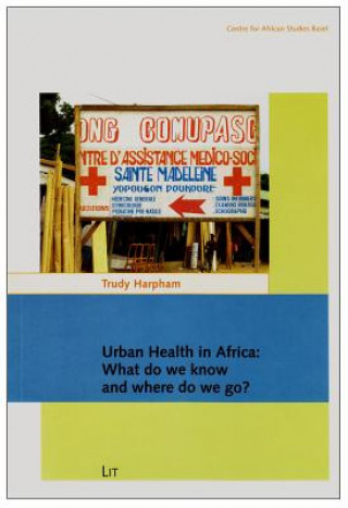 Book Urban Health in Africa Trudy Harpham