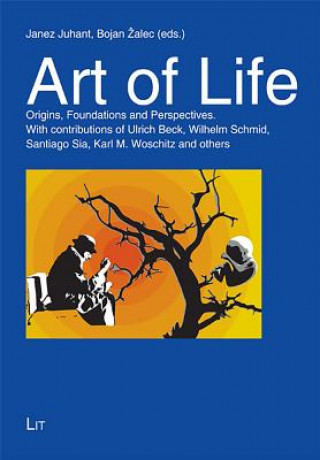 Kniha Art of Life Janez Juhant