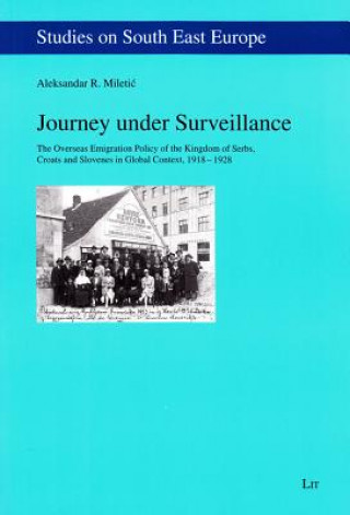 Kniha Journey under Surveillance Aleksandar R. Miletic