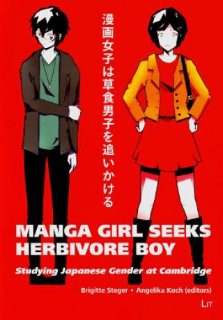 Carte Manga Girl Seeks Herbivore Boy Brigitte Steger