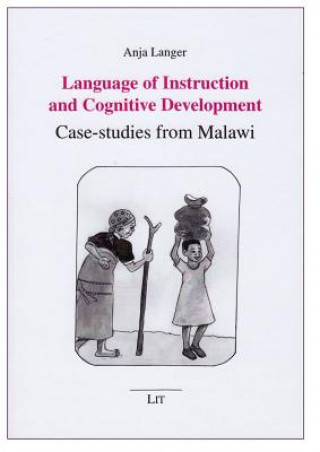 Kniha Language of Instruction and Cognitive Development Anja Langer