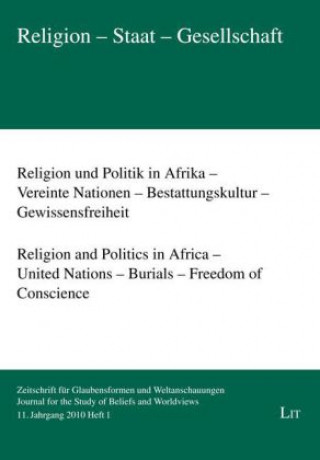 Buch Religion und Politik in Afrika - Vereinte Nationen - Bestattungskultur - Gewissensfreiheit. Religion and Politics in Africa - United Nations - Burials 