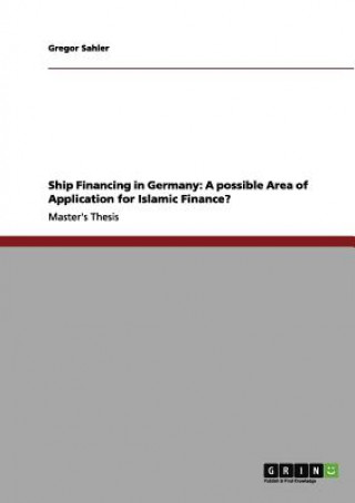 Book Ship Financing in Germany Gregor Sahler