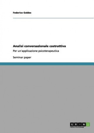 Kniha Analisi conversazionale costruttiva Federico Gobbo