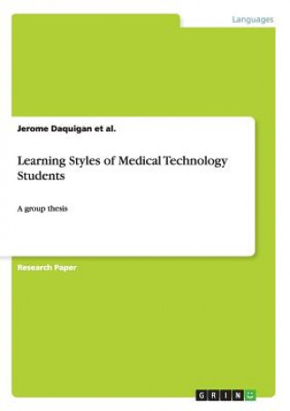 Book Learning Styles of Medical Technology Students Jerome Daquigan