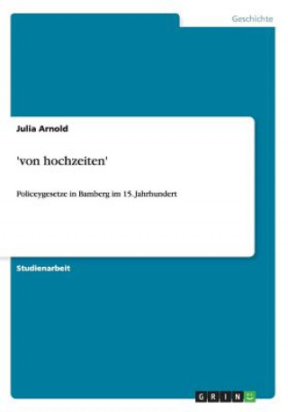 Könyv 'von hochzeiten' Julia Arnold