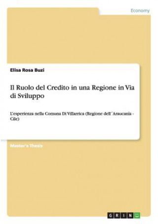 Książka Ruolo del Credito in una Regione in Via di Sviluppo Elisa Rosa Buzi